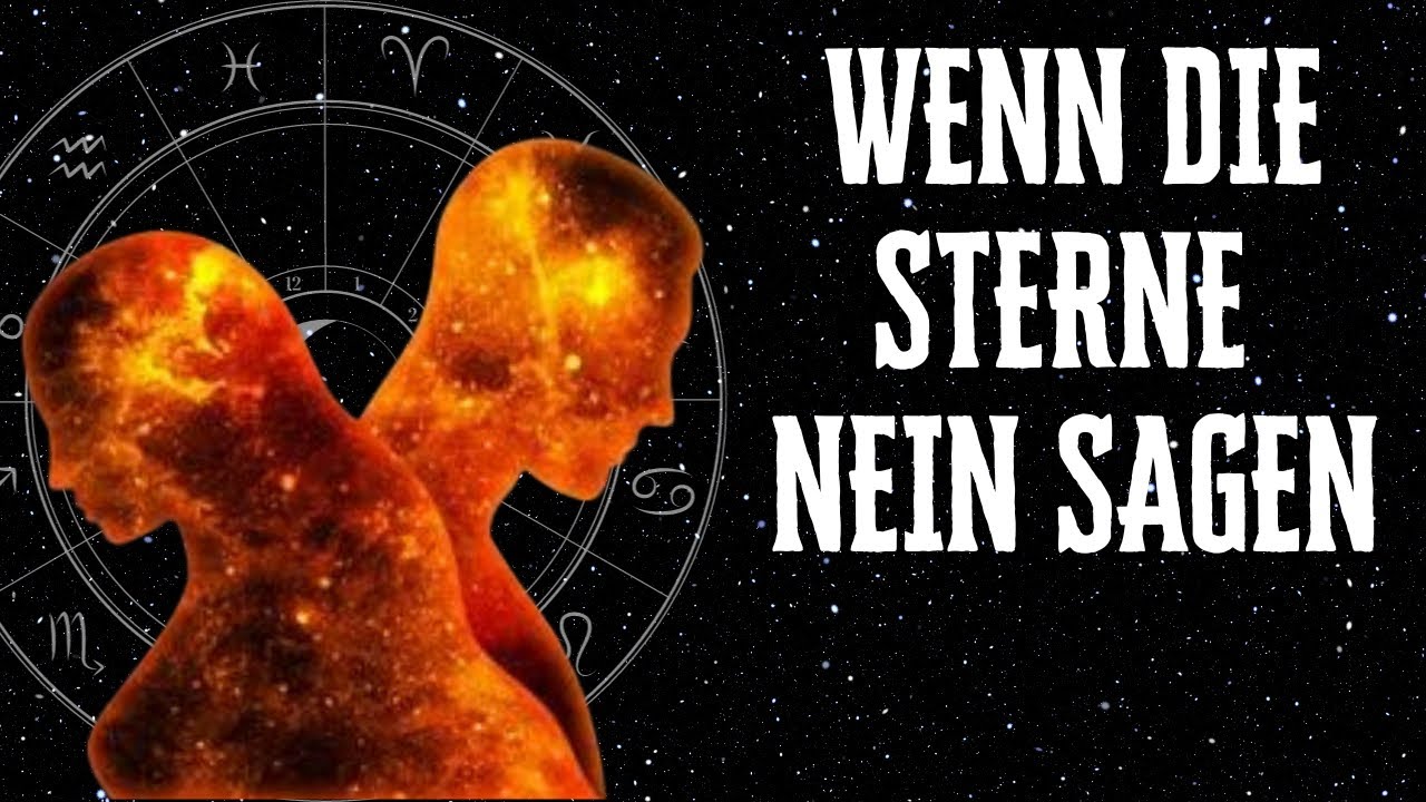 8 Sternzeichen, Die Nicht Füreinander Bestimmt Sind - YouTube