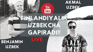 Benjamin O'zbek Bilan Suhbat | Finlandiyalik O'zbekcha Gapiradi| Benjamin O'zbek Aslida Kim?