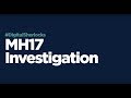 MH17 Investigation