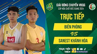 🔴Trực tiếp | BIÊN PHÒNG vs SANEST KHÁNH HÒA | Bảng Nam - Giải bóng chuyền VĐQG cúp HCĐG 2024