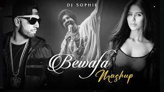 Bewafa Mashup - (Mashup) AP Dhillon & Imraan Khan | DJ Sophie | Best Of Punjabi |