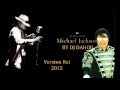 Michael Jackson - Version Rai a l'algerienne (2015) By DJ Dahou