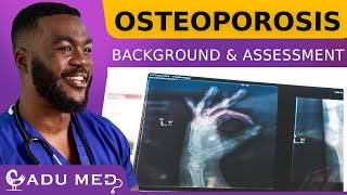 Osteoporosis | Background and Assessment| Pass the MRCGP AKT