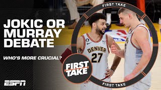 Nikola Jokic or Jamal Murray: Who is more crucial for the Nuggets in the NBA Finals? 🤔 | First Take