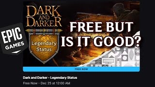 Is Dark and Darker's Legendary Status Worth Getting? Update after 250h of playing | Insane Reviews