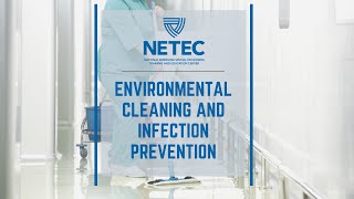 NETEC: COVID-19 Environmental Cleaning and Infection Prevention