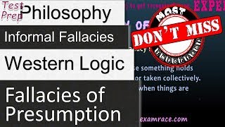 Western Logic Informal Fallacy:Fallacy of Ambiguity & Fallacy of Presumption (Philosophy)