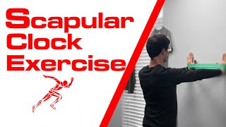 Scapular Clock Exercise