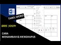 Cara MENGHAPUS atau MENAMBAH kolom dan baris di TABEL WORD