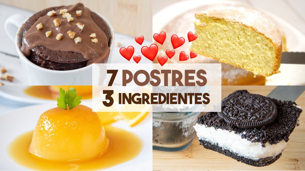 7 POSTRES Con 3 INGREDIENTES Que Tienes En Casa 🍫🌟 ¡Postres Fáciles Y ...