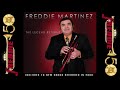 Freddie Martinez - The Legend Returns (Album Completo)