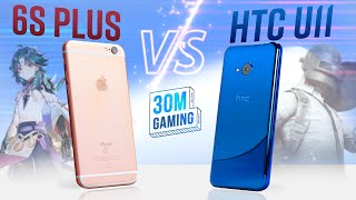 iPhone 6s Plus vs. HTC U11 🔵 30M Gaming S3 #28 - Flagship 2 TRIỆU: Snapdragon 835 hay Apple A9?