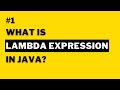 Java Lambda Expressions 1 - Understanding Lambda Expression in Java with an Example
