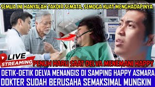 MERINDING!! Detik-Detik Delva Menangis Di Samping Happy Asmara Saat Terbaring Lemah Di Rumah Sakit