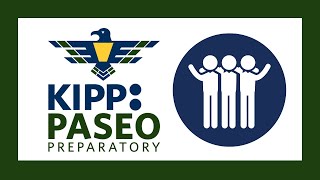 KIPP Paseo Preparatory Core Value: CONNECTION