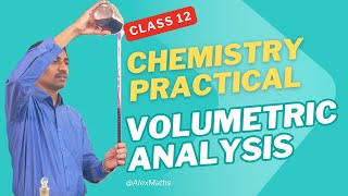 Chemistry Practical Class 12 Estimation of Ferrous Sulphate VOLUMETRIC ANALYSIS | All Experiments