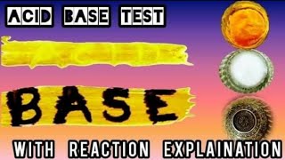 Acid Base Test with indicators | Reaction of: indicator and base + indicator and acid
