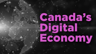 Canada’s Digital Charter – Supporting our digital economy