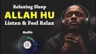 "Allah Ho"  Islamic Background music And Sleep mode music || Islamic Naats by Wasif ||