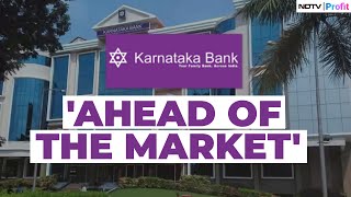 Here Is Why Karnataka Bank Expects 12-13% Asset Growth