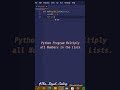 How to Multiply all numbers in the list in Python. #codm #education #python#coding#python3 #ytshorts