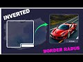 Inverted Border Radius Secrets in CSS
