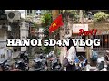 HANOI VIETNAM 5D4N SEP 2024 VLOG [PART 1] | WALK&SEE