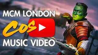 MCM London Comic Con October - Cosplay Music Video 2018