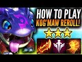 HOW TO WIN GAMES WITH KOG'MAW REROLL | TFT Patch 11.24B Ranked Meta Comps Guide