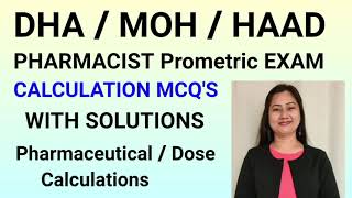 Dha | Moh | Haad Pharmacist Prometric Exam Pharmaceutical calculations| Dose calculations solutions