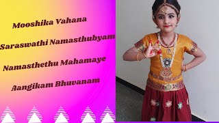 Mooshika Vahana| Saraswathi Namastubyam| Namastestu Mahamaye | Angikam Buvanam | Bharathnatyam dance