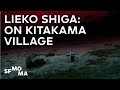 Lieko Shiga on Kitakama village and the 2011 tsunami