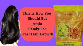 Patanjali Amla Candy Review