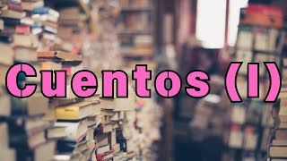 14-Cuentos (Parte 1)