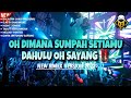 DJ FUNKOT BALASAN JANJI PALSUMU NEW REMIX VERSION 2022 || OJO DI BANDINGKE ||CINTA UNTUKMU SAYANG