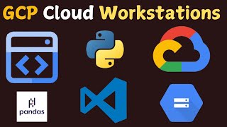 Configure GCP Cloud Workstations in Minutes!