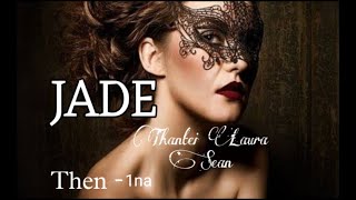 JADE - 1//Thantei_Laura_Sean#fiction #mizo_love_story