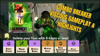 Viscous Build Highlights – One-Shot Damage | Inspired by Cyclopsided's Advanced Viscous Tech Guide