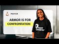 Prayer : Armor Is For Confrontation (Don't Back Down)