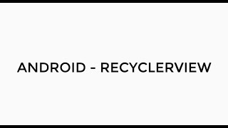 ANDROID - RECYCLERVIEW WITH ONCLICK LISTENER TUTORIAL IN JAVA
