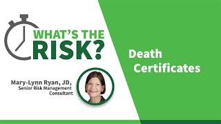Two Minutes: What’s the Risk? Death Certificates