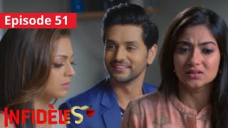 Infidèles - EP 51-Silsila Badalte Rishton Ka - Série en français - HD