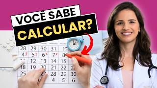 VOCÊ SABE COMO IDENTIFICAR SEU PERÍODO FÉRTIL? VEJA COMO CALCULAR!