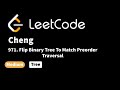LeetCode 971. Flip Binary Tree To Match Preorder Traversal