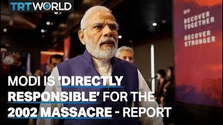 Indian PM Narendra Modi ‘directly’ responsible for the 2002 Gujarat massacre of Muslims