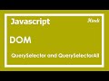 109 query selector and queryselectorall javascript method