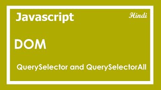 109 query selector and queryselectorall javascript method