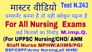 Nursing Exams master video/marathon class best Nursing Questions and Answers for competitive Exams