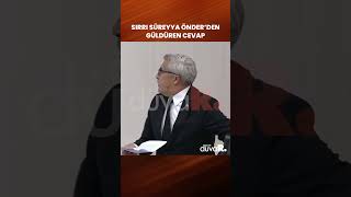 Sırrı Süreyya Önder'den güldüren cevap #shorts