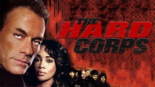 Action Movies 2023-The Hard Corps 2006 Full HD-Best Jean Claude Van Damme Action Movies Full English